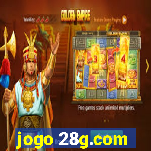 jogo 28g.com